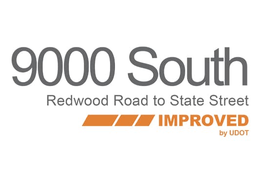 Text reading 9000 South with Redwood Road to State Street underneath. Below, an orange graphic with the word IMPROVED and by UDOT in smaller text.